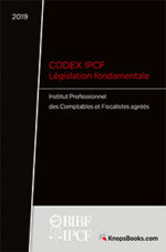 Codex IPCF 2019 - Législation fondamentale pour l'expert comptable