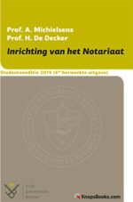 Studenteneditie Inrichting van het Notariaat 2019 4de herwerkte uitgave