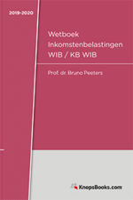 Wetboek Inkomstenbelastingen augustus 2019 - Inclusief uitvoeringsbesluiten
